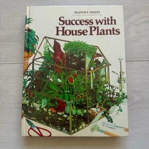 Vintage Success With House Plants Readers Digest Book 482 Pages